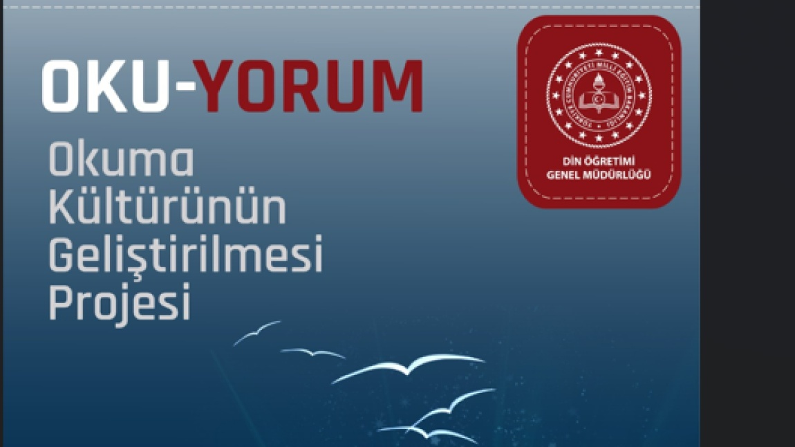 OKU-YORUM PROJESİ